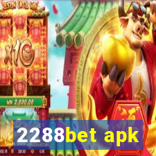 2288bet apk